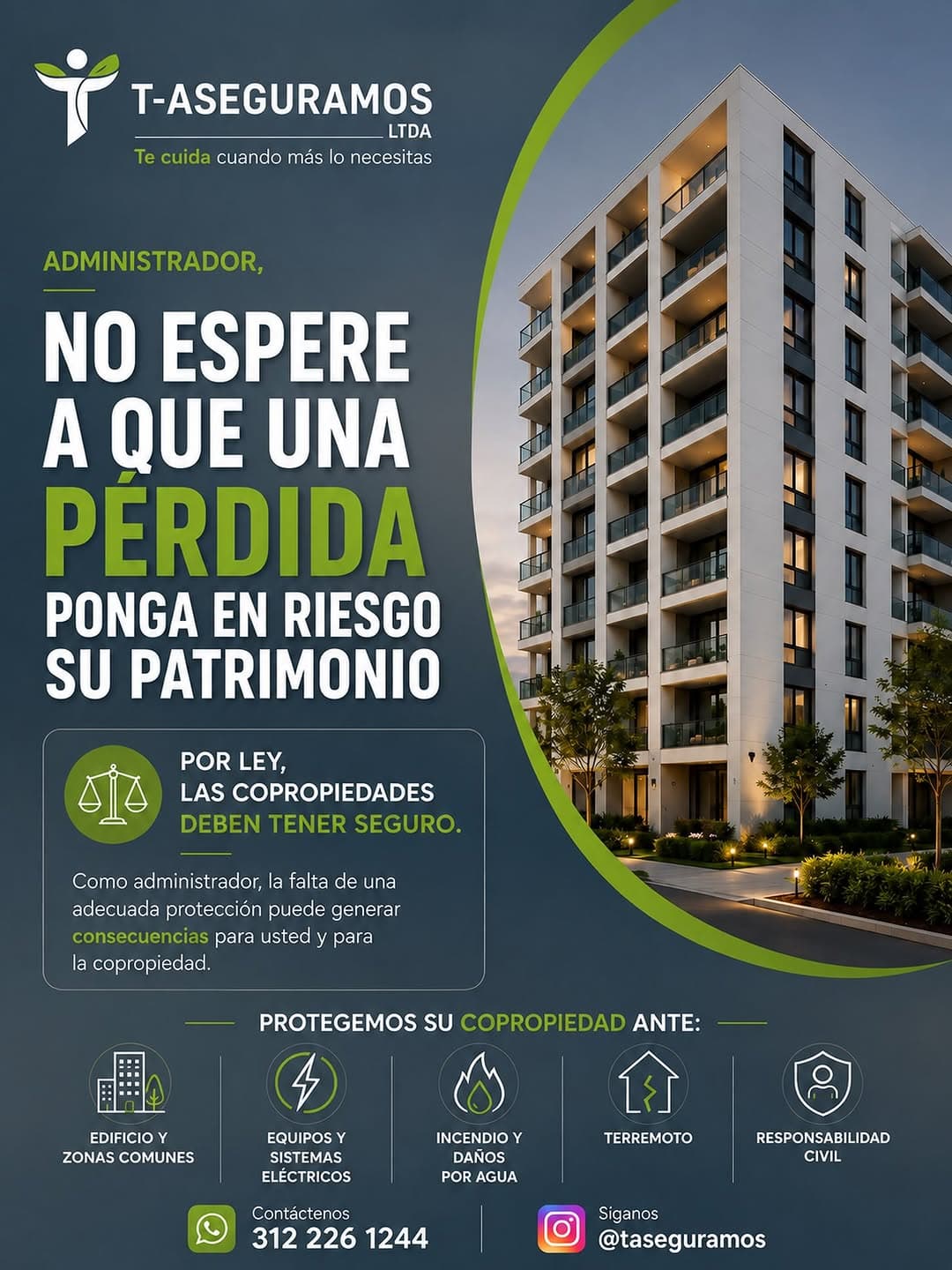 Pieza gráfica para copropiedades: no espere a que una pérdida ponga en riesgo su patrimonio